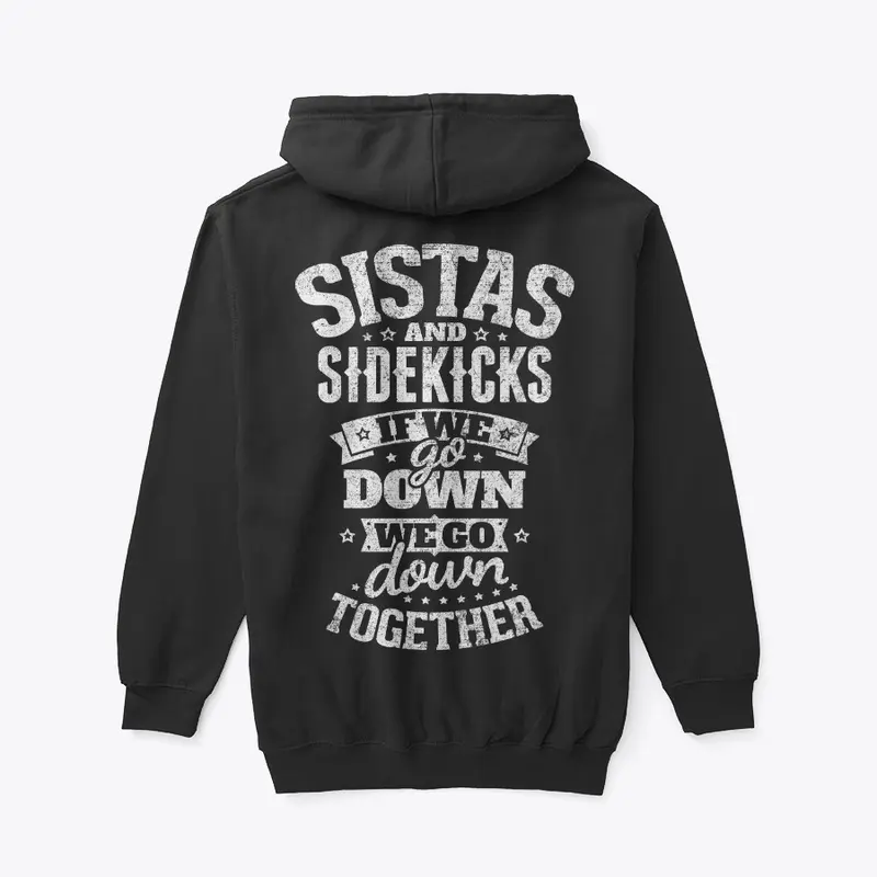 Sistas and Sidekicks - ON SALE