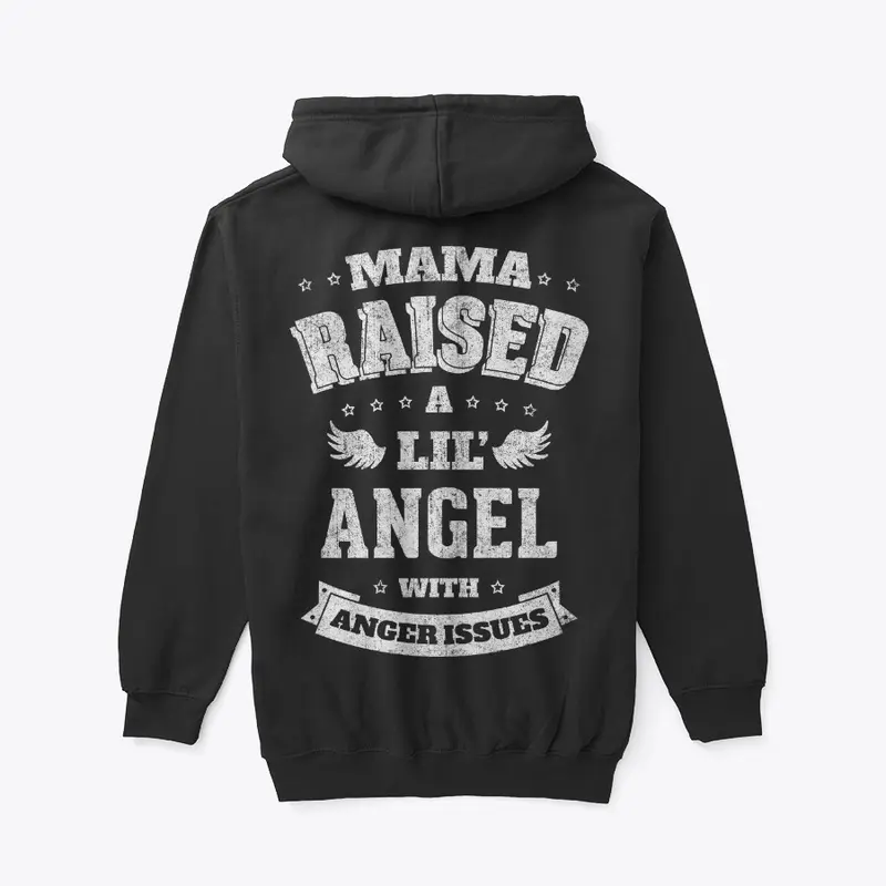 Mama Raised a Lil' Angel - ON SALE