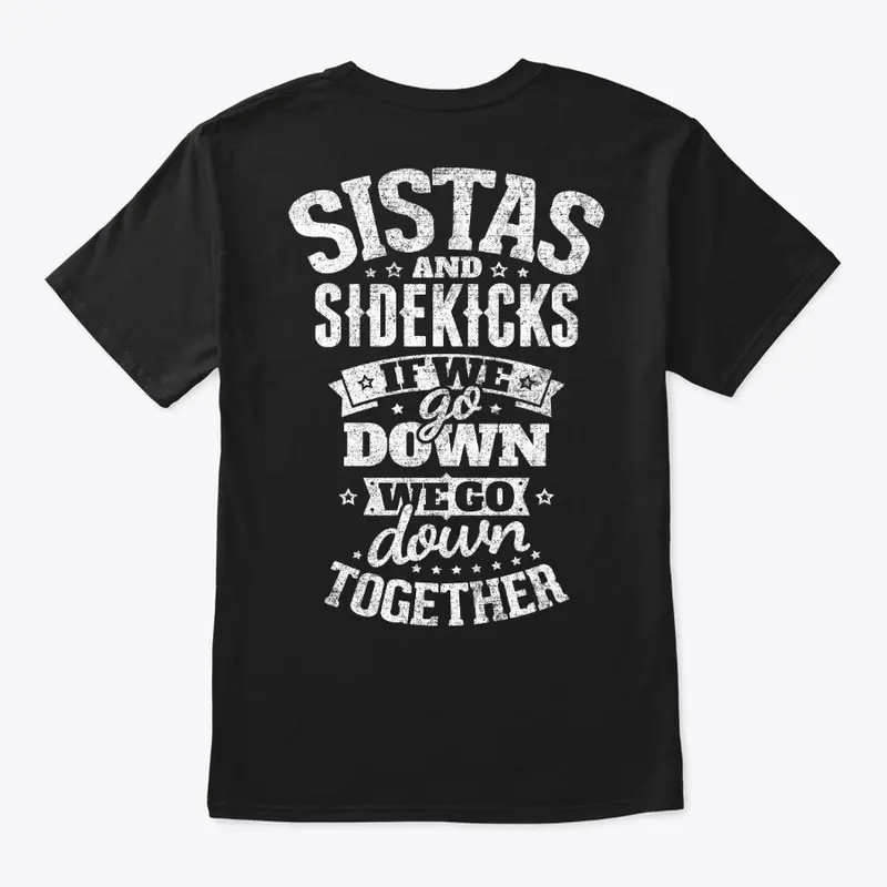 Sistas and Sidekicks - ON SALE